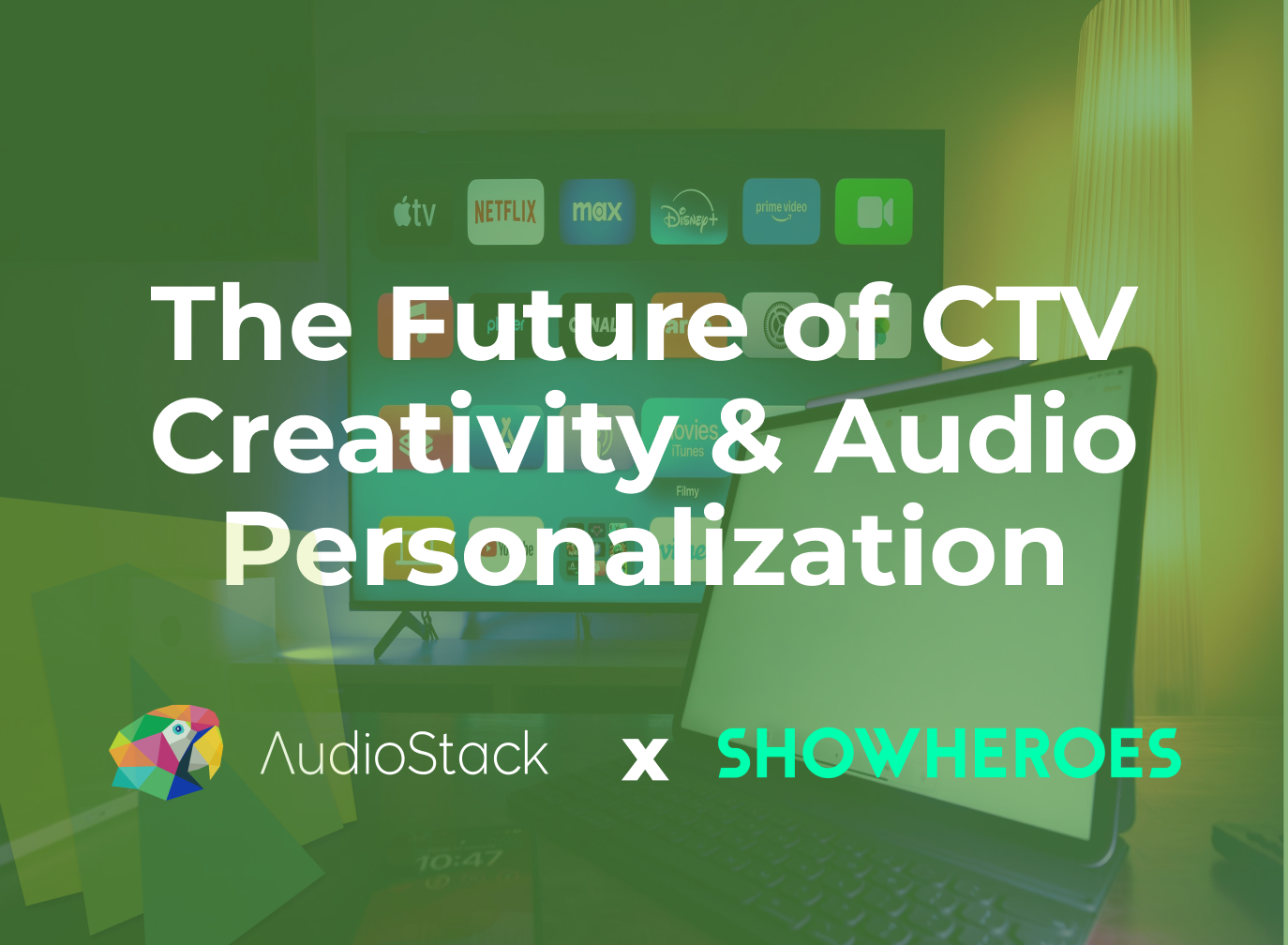 The future of CTV Creativity and Audio Personalization for Brands